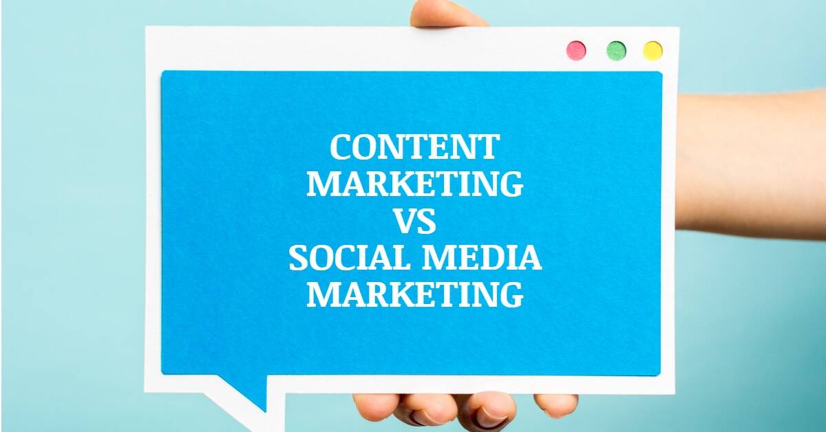 What Is The Difference Between Social Media Marketing And Content Marketing?